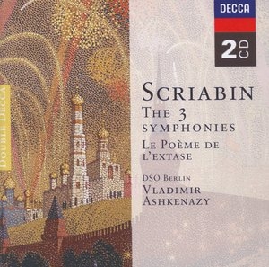 ǥߥ롦奱ʡ/Scriabin The 3 Symphonies, Le poeme de l'extase / Ashkenazy, DSO Berlin, et al[4602992]