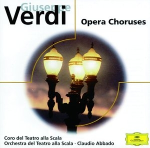Verdi: Opera Choruses