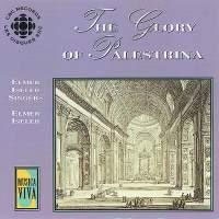 The Glory of Palestrina The Glory of Palestrina