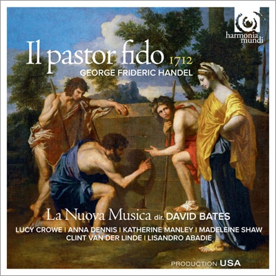 Handel: Il Pastor Fido (1712) Handel: Il Pastor Fido (1712)