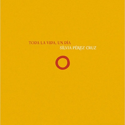 Silvia Perez Cruz/Toda La Vida, Un Dia[19658795102]