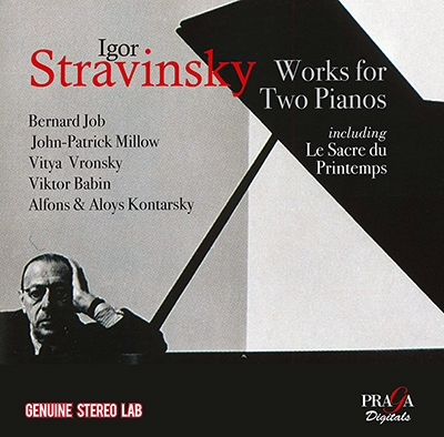 ストラヴィンスキー: 2台のピアノのための作品集