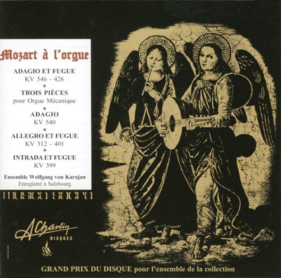 モーツァルト: アダージョとフーガ KV546、幻想曲 KV594、幻想曲 KV608、アンダンテ KV616、他 モーツァルト: アダージョとフーガ KV546、幻想曲 KV594、幻想曲 KV608、アンダンテ KV616、他
