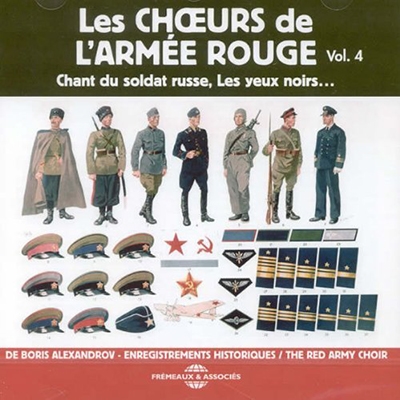 Les Choeurs de l'Armee Rouge, Vol. 4 Les Choeurs de l'Armee Rouge, Vol. 4