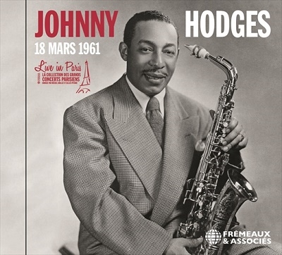 Johnny Hodges/Live In Paris - 18 Mars 1961[FA5790]