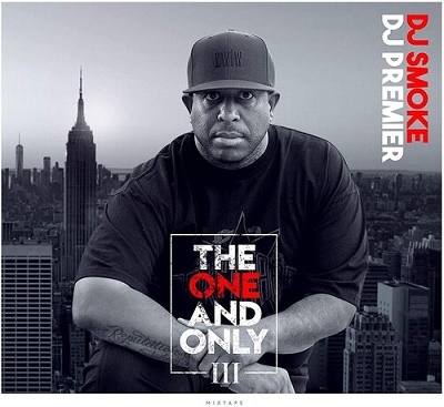 The One And Only Vol. 3 (DJ Premier Mixtape)