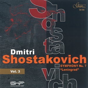 Shostakovich Vol.3 - Symphony No.7 "Leningrad" Shostakovich Vol.3 - Symphony No.7 "Leningrad"