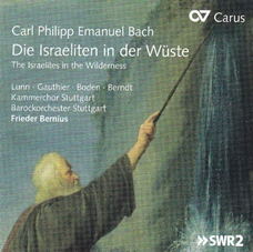 C.P.E.Bach: Die Israeliten in der Wuste C.P.E.Bach: Die Israeliten in der Wuste