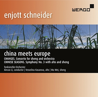 シュナイダー: 笙とオーケストラのための協奏曲《変化》、アルト、笙とオーケストラのための交響曲第3番《中国の四季》