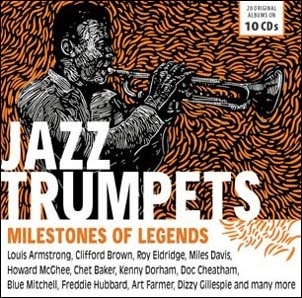 Jazz Trumpets - Milestones Of Legends