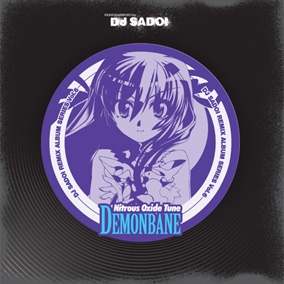 DJ SADOI/Nitrous Oxide Tune `DEMONBANE` DJ SADOI REMIX ALBUM SERIES Vol.6[GRN-15]
