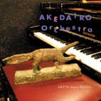 アケダイロ・オーケストラ・BLUE アケダイロ・オーケストラ・BLUE