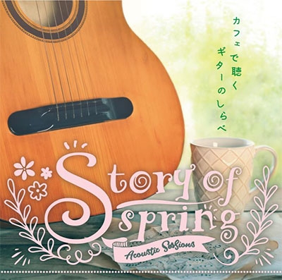 Acoustic Sessions/Story of Spring եİΤ١[SCCD-1215]