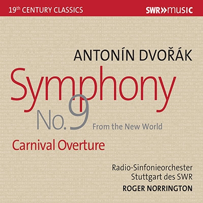 ロジャー ノリントン ドヴォルザーク 交響曲第9番 ホ短調 Op 95 新世界より 序曲 謝肉祭 Op 92