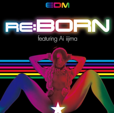 re:born-featuring Ai iijima