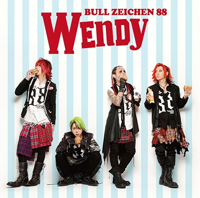 BULL ZEICHEN 88/WENDY ［CD+DVD］