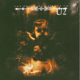 The Ultimate Tribute To U2