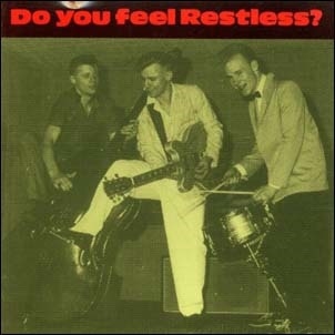 Do You Feel Restless?
