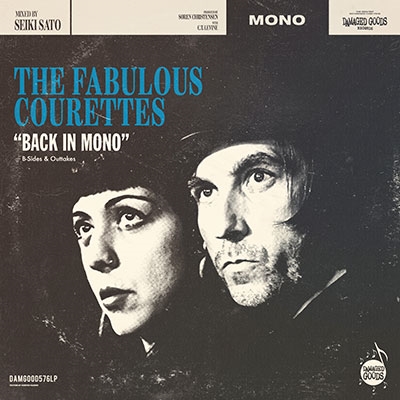 The Courettes/Back In Mono (B-Sides &Outtakes)[DAMGOOD576CD]