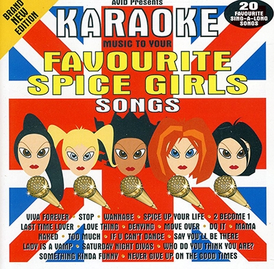 Karaoke to Your Favourite Songs: Spice Girls