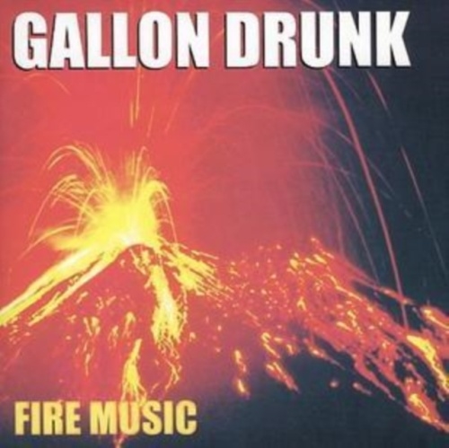 TOWER RECORDS ONLINE㤨Gallon Drunk/Fire Music[SNCD012]פβǤʤ2,090ߤˤʤޤ