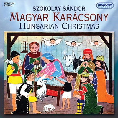 Szokolay: Hungarian Christmas