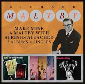 Make Mine a Maltby With Strings Attached 3 Albums