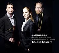 Castello & Co - Venetian Sonatas for Winds and Strings
