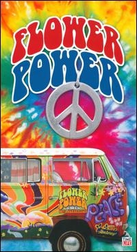 Flower Power : Music Of The Love Generation