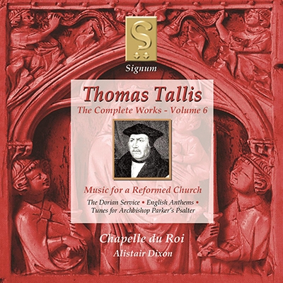 Thomas Tallis: Music for a Reformed Church