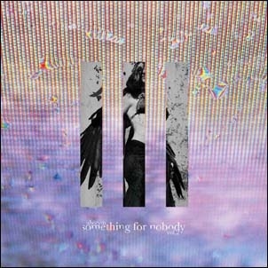 Something For Nobody - Vol.2