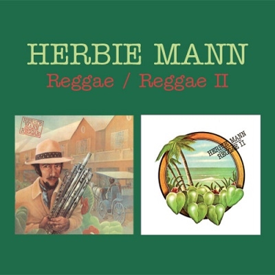 Herbie Mann/Reggae/Reggae II (2 In 1)[WOU1818]