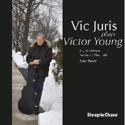 Vic Juris Plays Victor Young Vic Juris Plays Victor Young