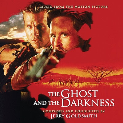 Jerry Goldsmith/The Ghost And The Darkness[ISC312]