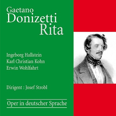 ドニゼッティ: 歌劇「リタ」 (ドイツ語版)