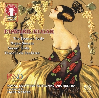 ޡƥ󡦥/Edward Elgar The Spanish Lady - Symphonic Suite (realised by Martin Yates)/Organ Sonata in G (orchestrated by Gordon Jacob)/Severn Suite (orchestral version)/Three Civic Fanfares[CDLX7363]