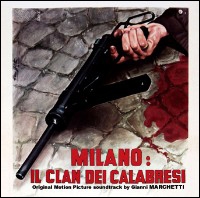 Milano : Il Clan Dei Calabresi＜完全生産限定盤＞