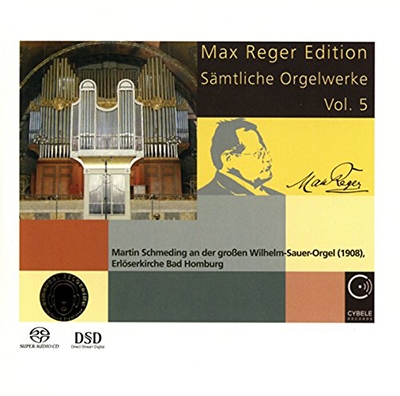Max Reger Edition - Complete Organ Works Vol.5 Max Reger Edition - Complete Organ Works Vol.5