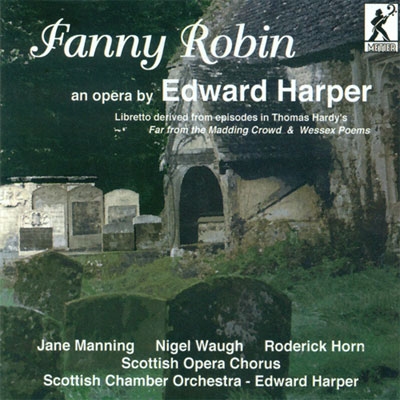 Fanny Robin - An Opera by Edward Harper