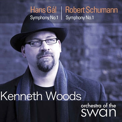 Hans Gal: Symphony No.1; Schumann: Symphony No.1 Hans Gal: Symphony No.1; Schumann: Symphony No.1