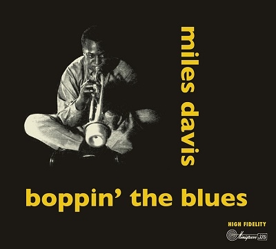 Miles Davis/Boppin' The Blues + Dig[EJC11433]