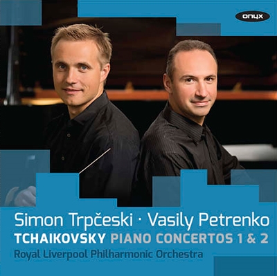 チャイコフスキー: ピアノ協奏曲第1番、第2番 チャイコフスキー: ピアノ協奏曲第1番、第2番