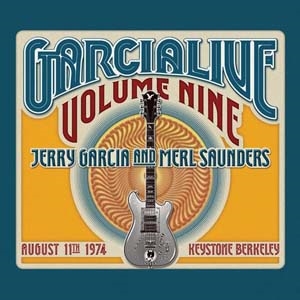 Jerry Garcia/Garcia Live Volume Nine August 11Th, 1974 Keystone Berkeley[0882302023]