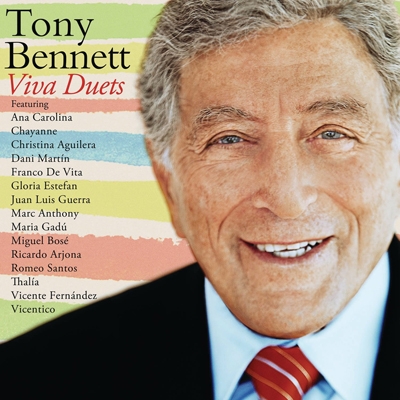 Tony Bennett/Viva Duets  International Version[88765411852]