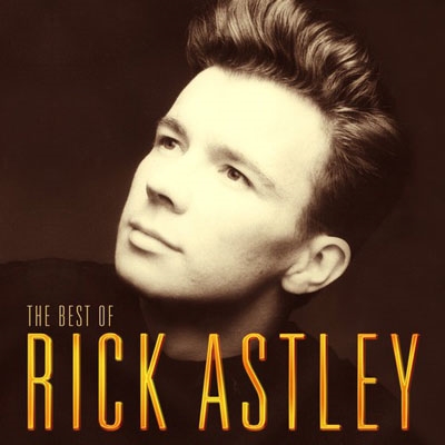 The Best Of Rick Astley (Camden)