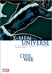 X-MENユニバース: シビル・ウォー X-MENユニバース: シビル・ウォー
