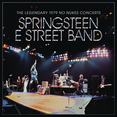 Bruce Springsteen u0026 The E Street Band/The Legendary 1979 No Nukes Concerts  (2CD+DVD)＜完全生産限定盤＞
