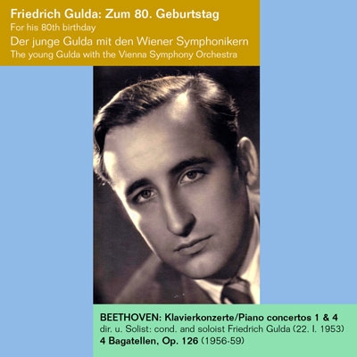 ե꡼ɥҡ/Friedrich Gulda Zum 80. Geburtstag - Beethoven[M&ACD1239]