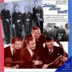The London String Quartet 1917-1951 Recordings