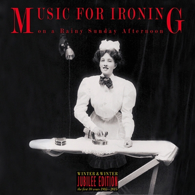 Music for Ironing on a Rainy Sunday Afternoon: Jubilee Edition